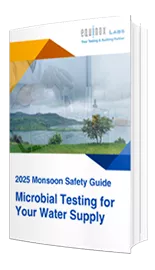 2025 Monsoon Safety Guide for Microbial Testing of Water Supply